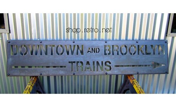 Luxury Industrial Brooklyn Train Sign in Brooklyn
